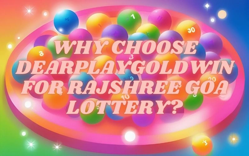 rajshree goa lottery